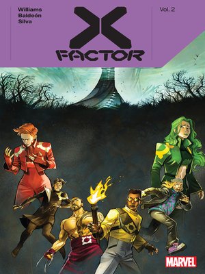 cover image of X-Factor By Leah Williams, Volume 2